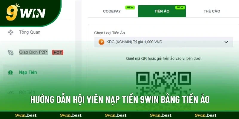 Hướng dẫn hội viên nạp tiền 9win bằng tiền ảo